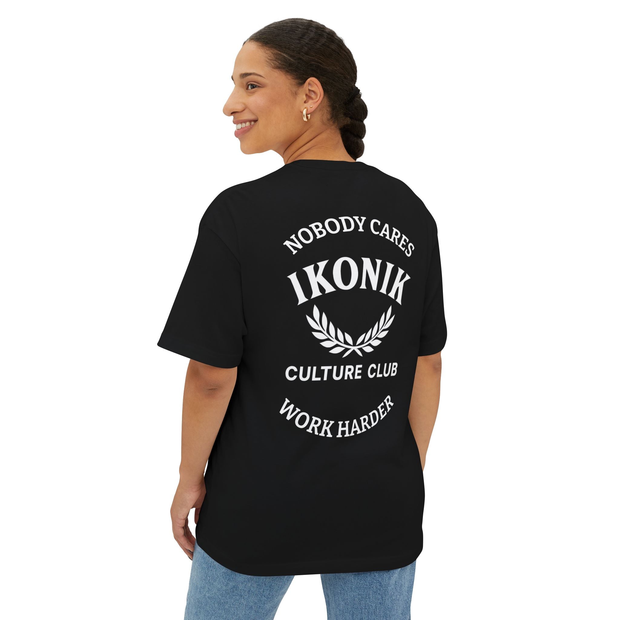 NOBODY CARES WORK HARDER | UNISEX OVERSIZED TEE